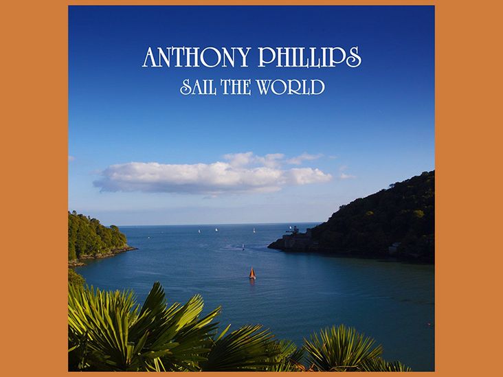 PHILLIPS ANTHONY - Sail the world (Esoteric recording 2 cd + bonus tracks)